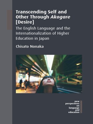 cover image of Transcending Self and Other Through Akogare [Desire]